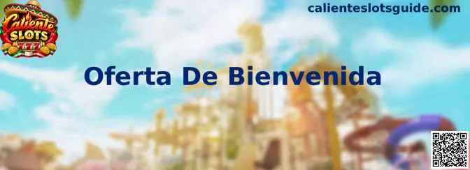 Guía informativa sobre la oferta de bienvenida de Caliente Slots, sus condiciones de registro y activación en México