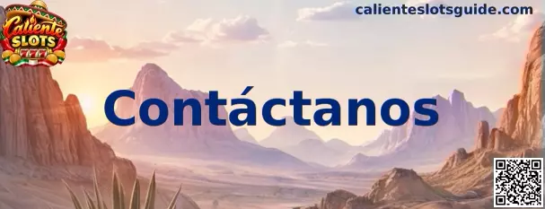 Página de contacto y orientación de Caliente Slots