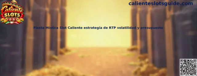 Imagen de referencia para la guía de Fiesta Mística Slot Caliente sobre RTP, volatilidad y presupuesto