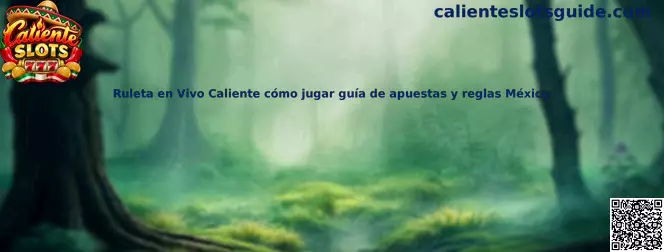 Imagen informativa sobre la Ruleta en Vivo de Caliente y sus opciones de apuestas